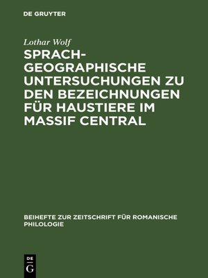 cover image of Sprachgeographische Untersuchungen zu den Bezeichnungen für Haustiere im Massif Central